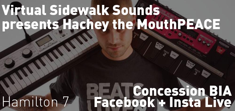 'Virtually' Sidewalk Sounds is presenting Hachey the MouthPEACE on the Concession BIA Facebook Live and Instagram at 7 PM on Saturday May 15th.  