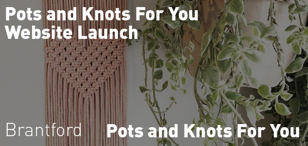 Pots and Knots for You is launching their new website on Wednesday May 12th at 8 pm! 
